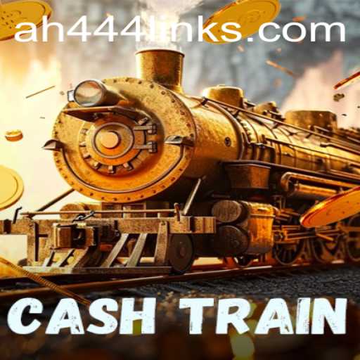 Experience the Thrill of CashTrain: A Modern Gaming Adventure