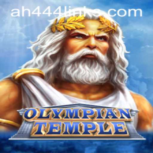 Exploring the Mystical World of OlympianTemple: A New Conquest with AH 444